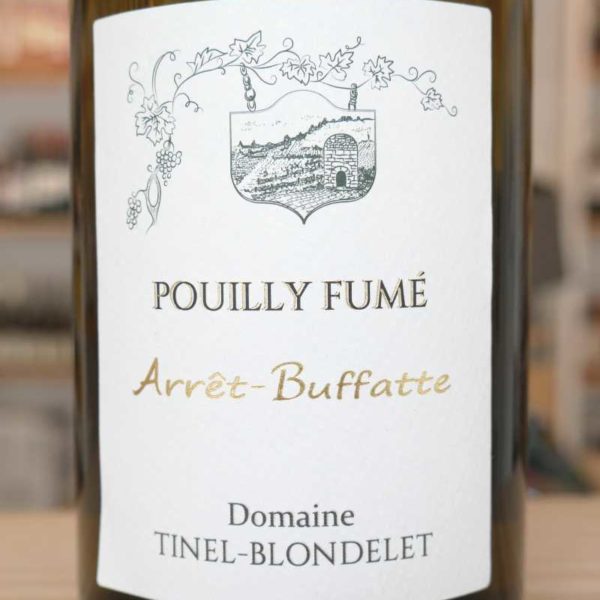 Arrêt Buffatte Pouilly Fumé von Domaine Tinel-Blondelet
