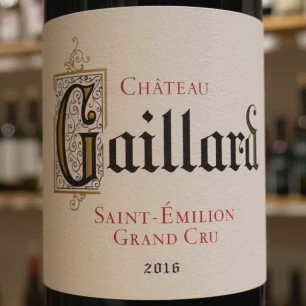 Château Gaillard 2016 Saint Émilion Grand Cru